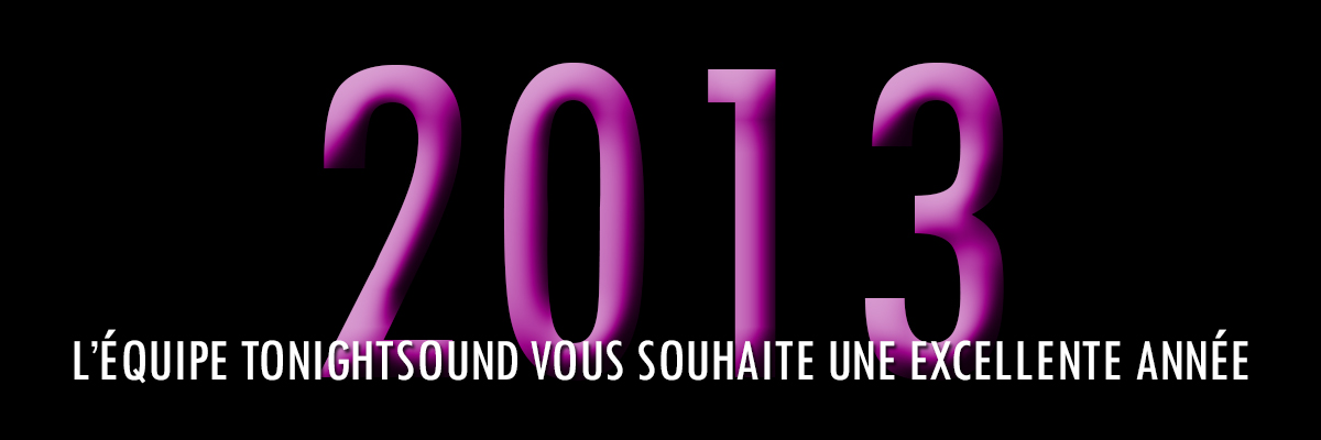 tonightsound voeux 2013